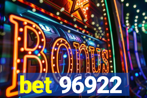 bet 96922
